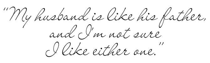 Just Ask Joyce: Like Father, Like Son?