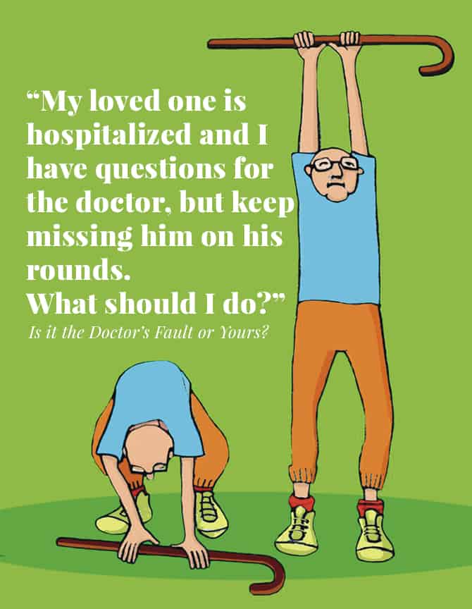 Is it the Doctor’s Fault or Yours? Handling Hospitalizations