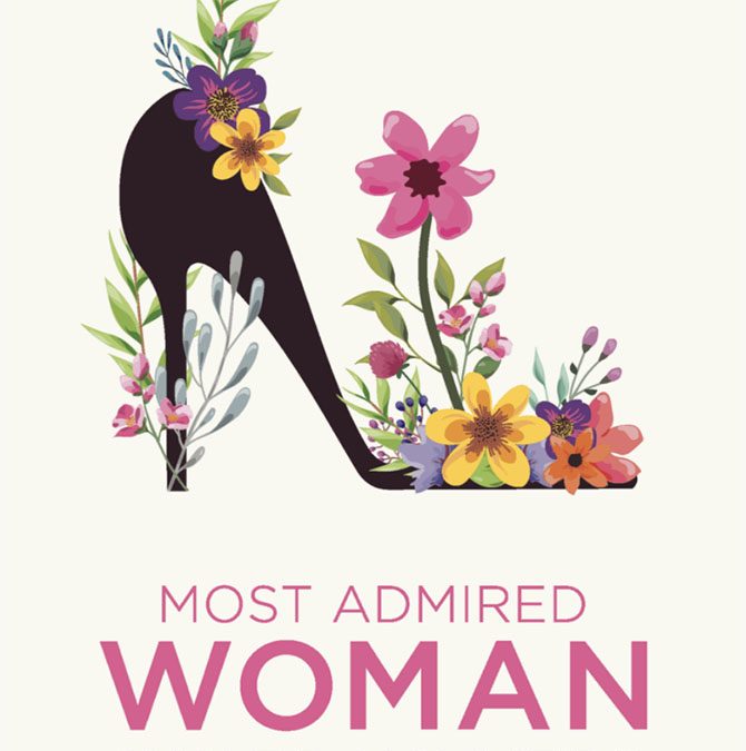 Did You Miss our Most Admired Woman Virtual Event? See it Here!